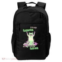 Id Say Eat The Rich But Id Rather Eat Trash Backpack thumb 0