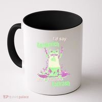 Id Say Eat The Rich But Id Rather Eat Trash Coffee Mug thumb 0