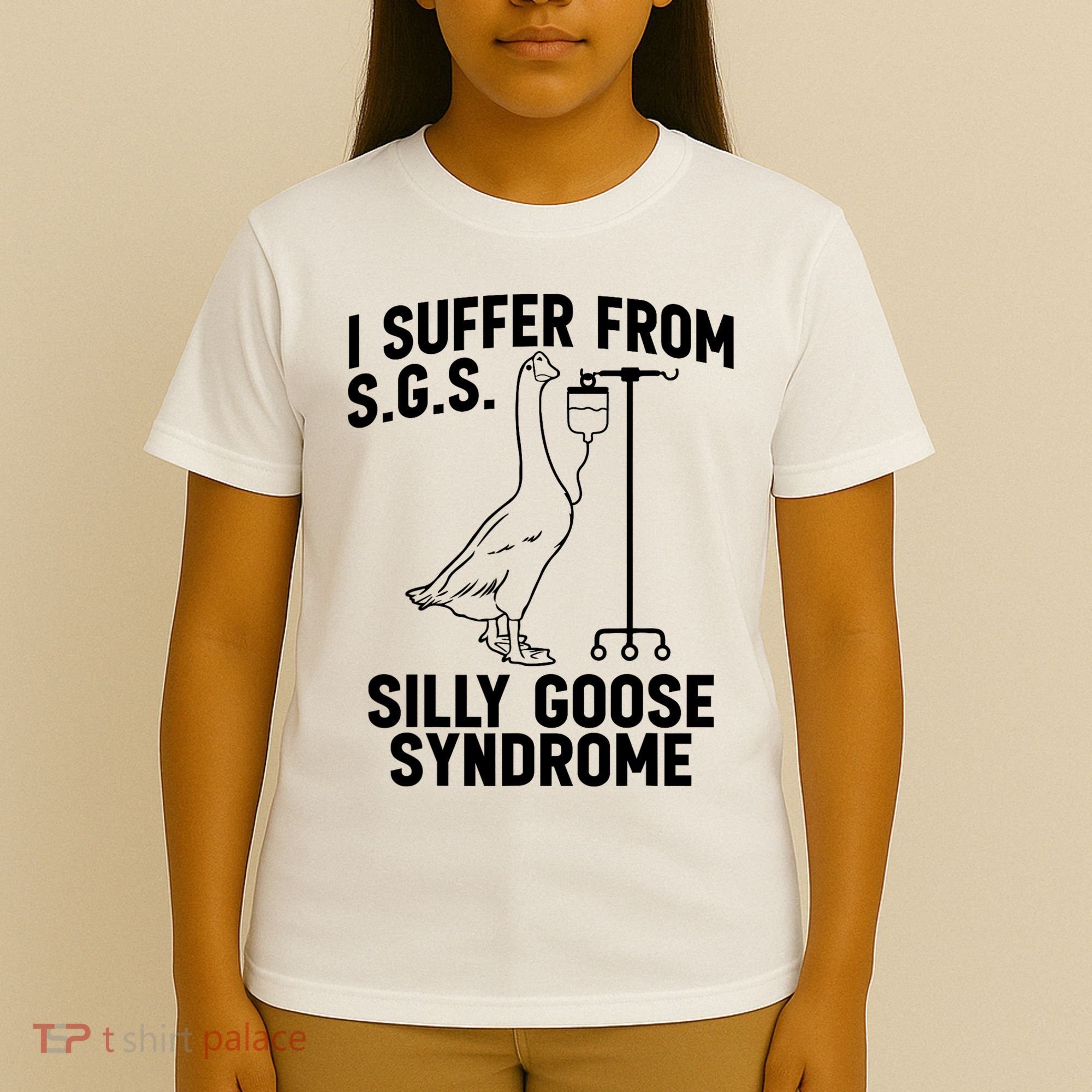 I Suffer From Silly Goose Syndrome Funny Goose Joke Humor T-Shirt