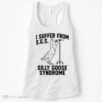 I Suffer From Silly Goose Syndrome Funny Goose Joke Humor Women's Tank Top thumb 0