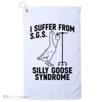 I Suffer From Silly Goose Syndrome Funny Goose Joke Humor Golf Towel thumb 0