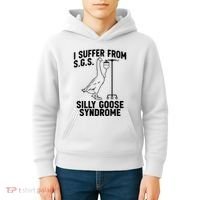 I Suffer From Silly Goose Syndrome Funny Goose Joke Humor Kids Hoodie thumb 4
