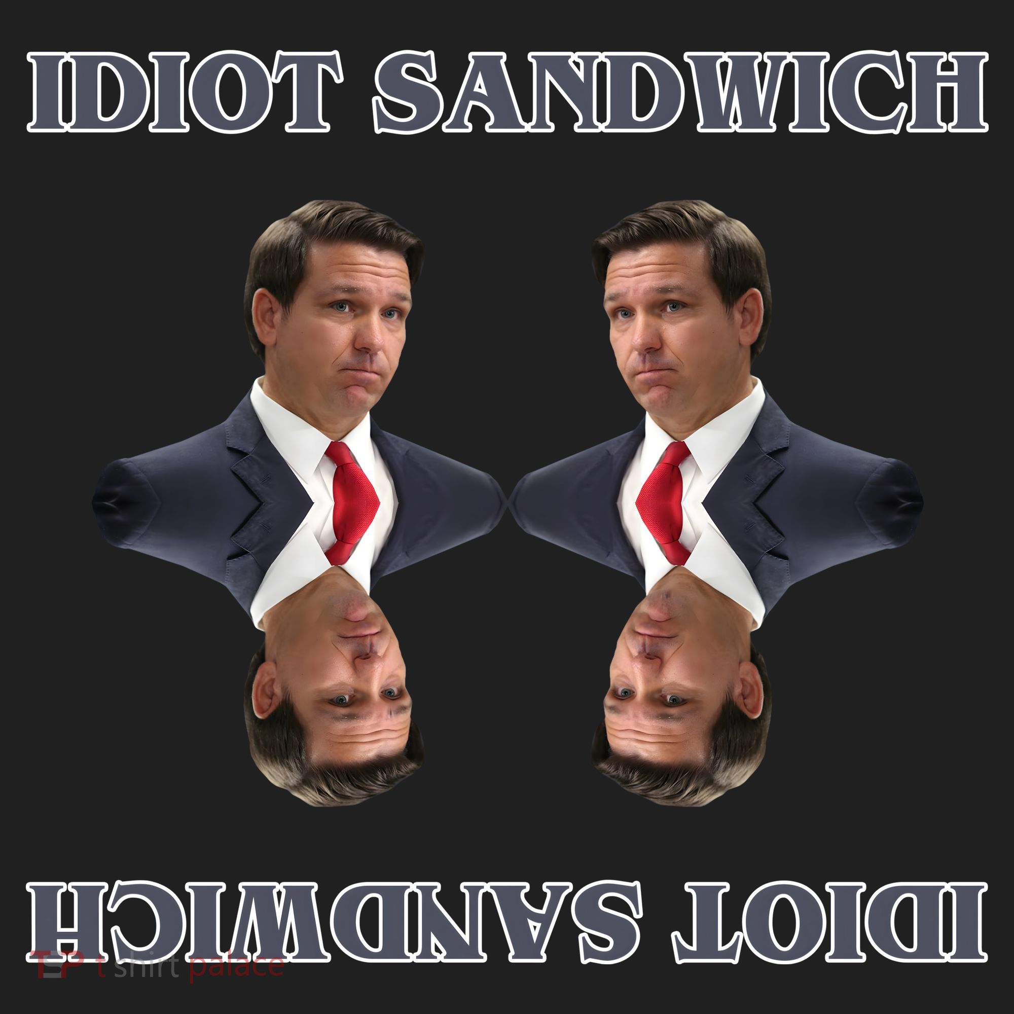 Idiot Sandwich Funny Ron DaSantis Politcal Women's Sweatshirt