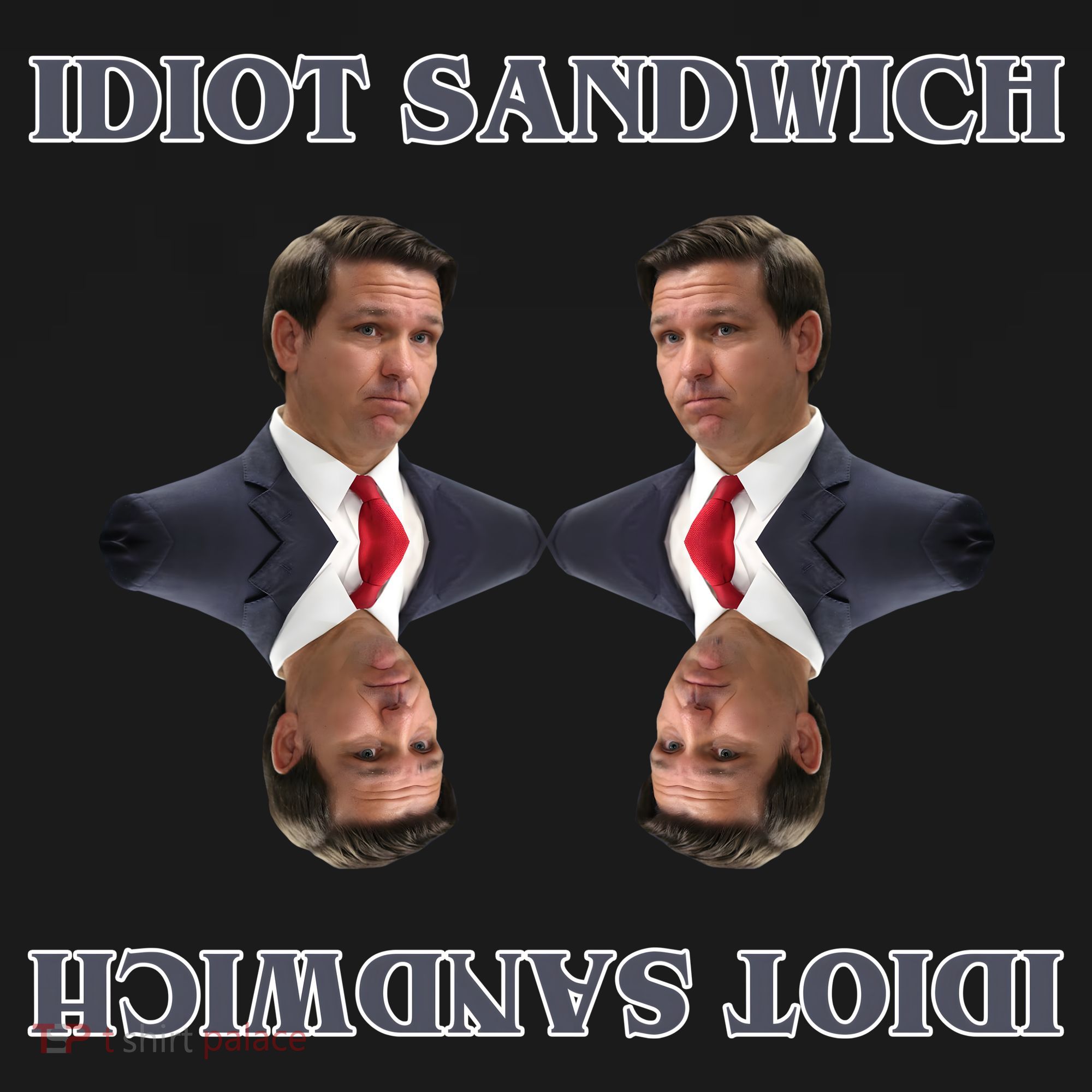 Idiot Sandwich Funny Ron DaSantis Politcal Backpack