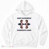 Idiot Sandwich Funny Ron DaSantis Politcal Hoodie thumb 0