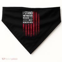 I Stand For This Flag Because Our Heroes Rest Beneath Her USA-Made Doggie Bandana thumb 0