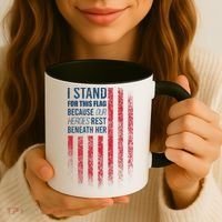 I Stand For This Flag Because Our Heroes Rest Beneath Her Coffee Mug thumb 3