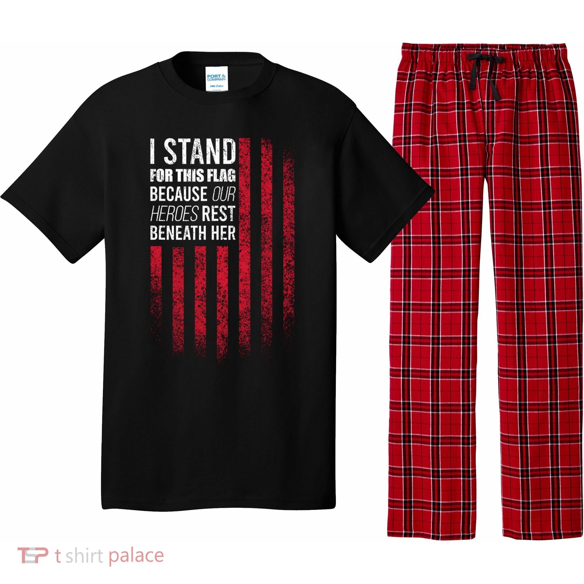 I Stand For This Flag Because Our Heroes Rest Beneath Her Pajama Set