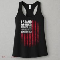 I Stand For This Flag Because Our Heroes Rest Beneath Her Women's Tank Top thumb 3