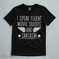 I Speak Fluent Movie Quotes And Sarcasm Funny Cinema Lover T-Shirt thumb 5