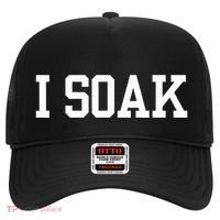 I Soak Funny Summer Day Hat thumb 0