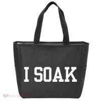 I Soak Funny Summer Day Tote Bag thumb 0