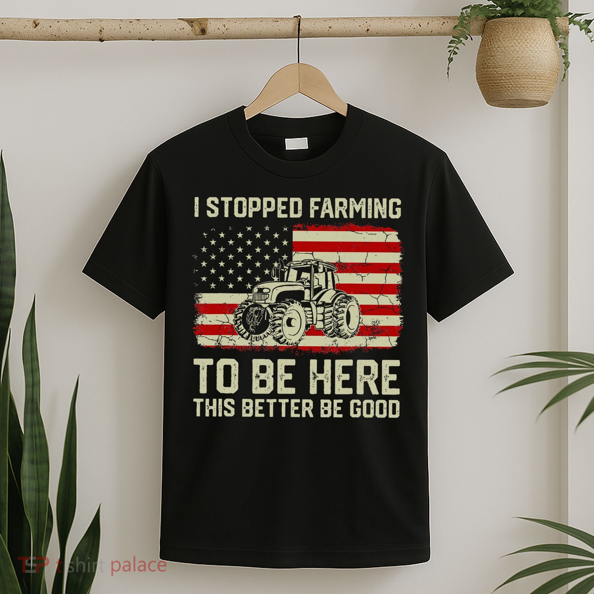 I Stopped Farming To Be Here Tractor Vintage American Flag T-Shirt