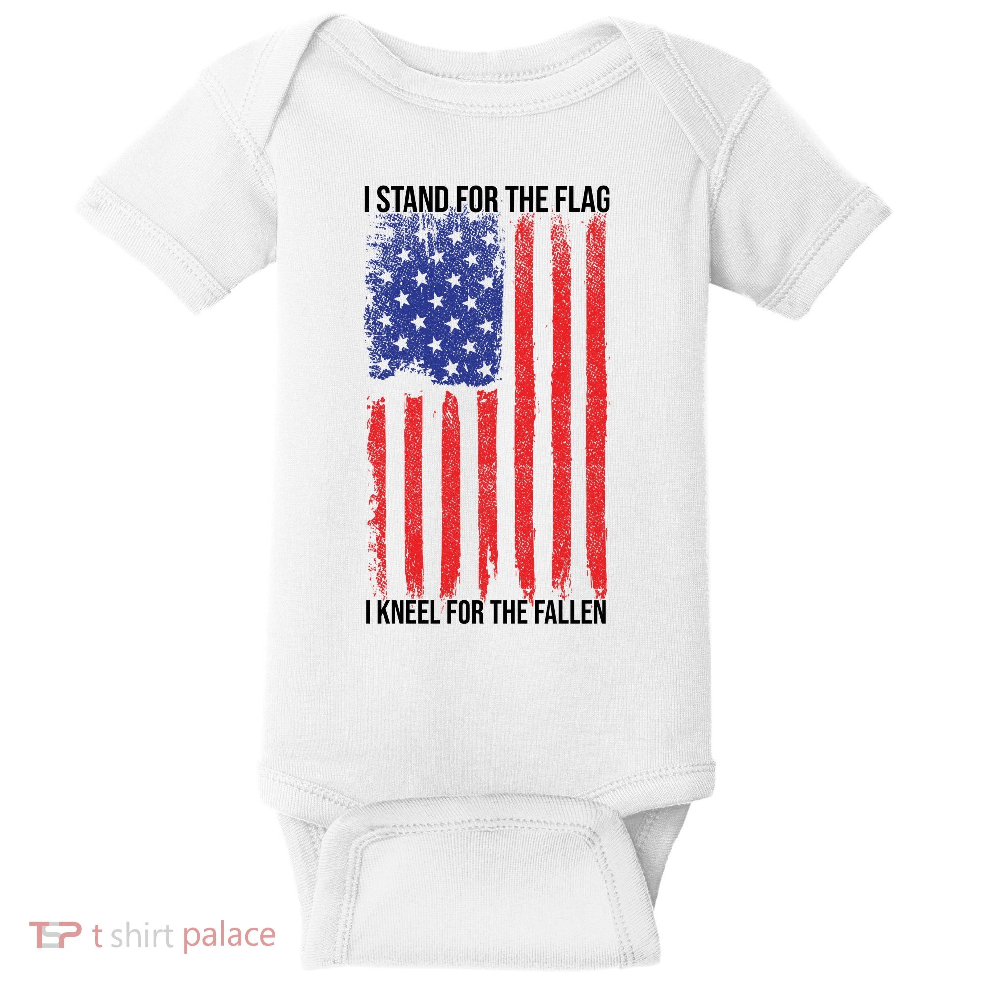 I Stand For The Flag I Kneel For The Fallen Usa Baby Bodysuit