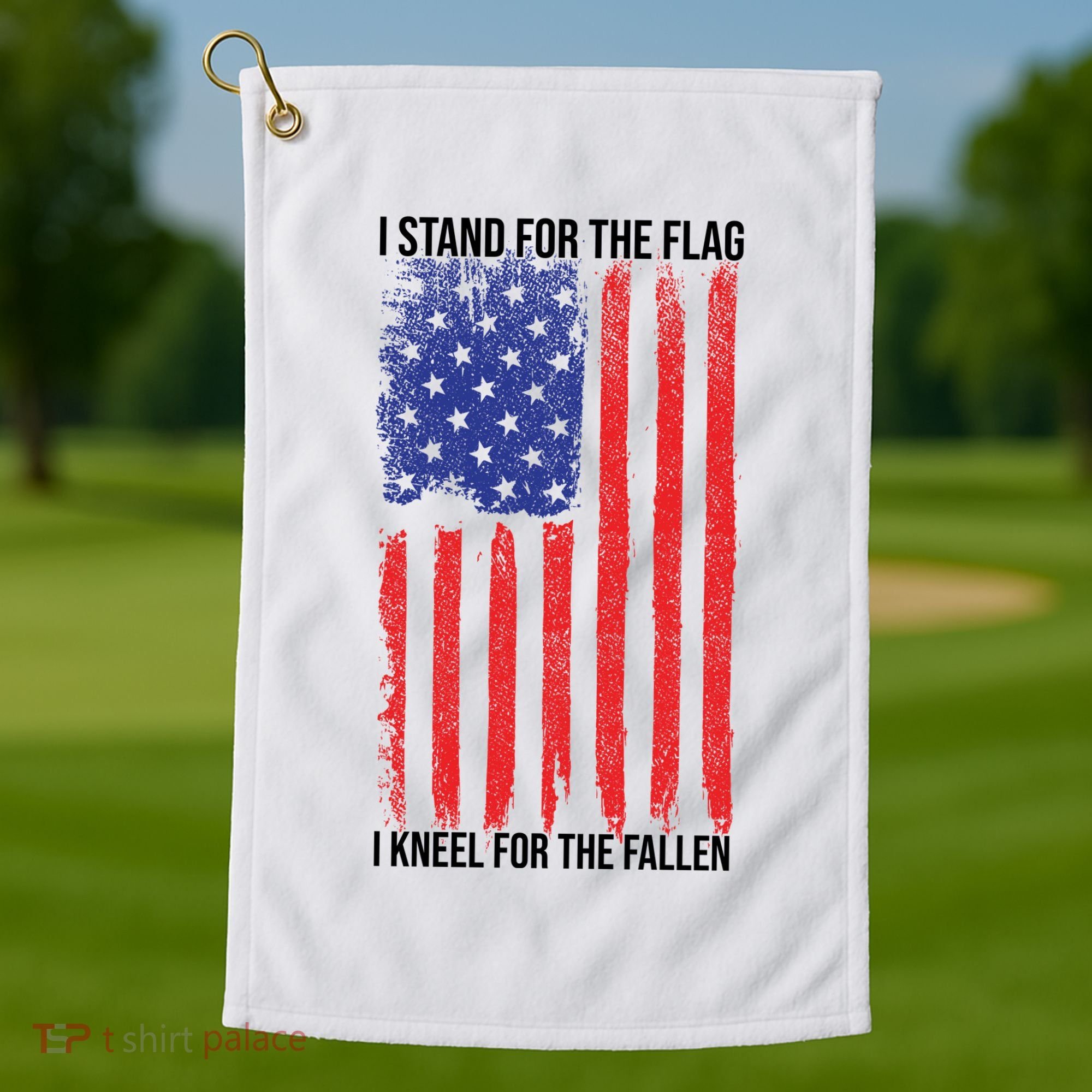 I Stand For The Flag I Kneel For The Fallen Usa Golf Towel