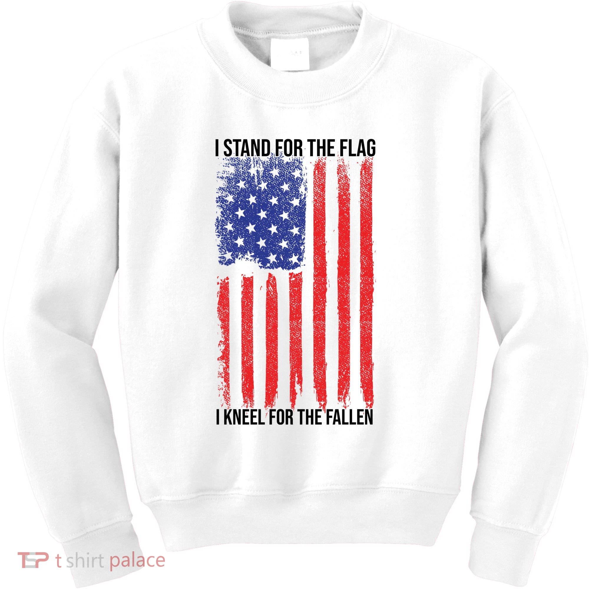 I Stand For The Flag I Kneel For The Fallen Usa Kids Sweatshirt