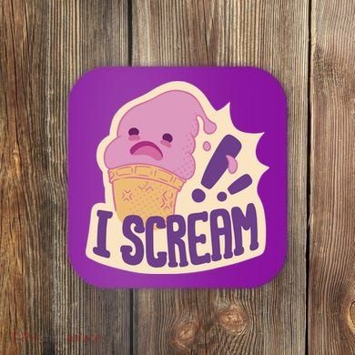 I Scream For Ice Cream Cute Coaster