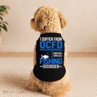 I Suffer From OCFD Fishing Discorder Cool Fish Daddy Doggie Tank thumb 2
