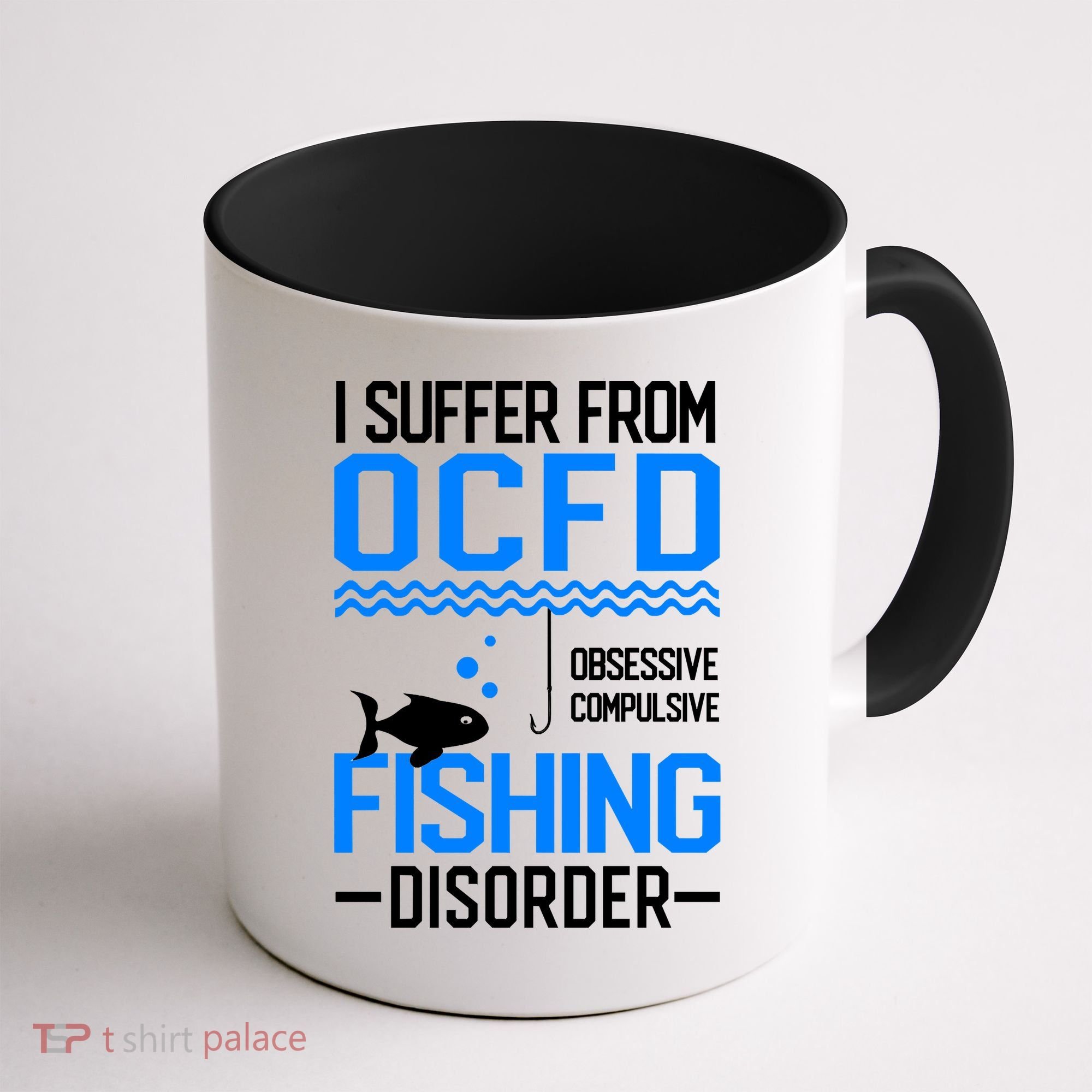 I Suffer From OCFD Fishing Discorder Cool Fish Daddy Coffee Mug