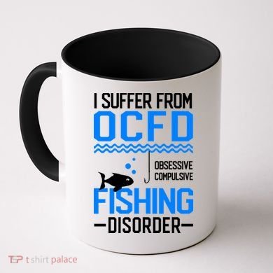 I Suffer From OCFD Fishing Discorder Cool Fish Daddy Coffee Mug