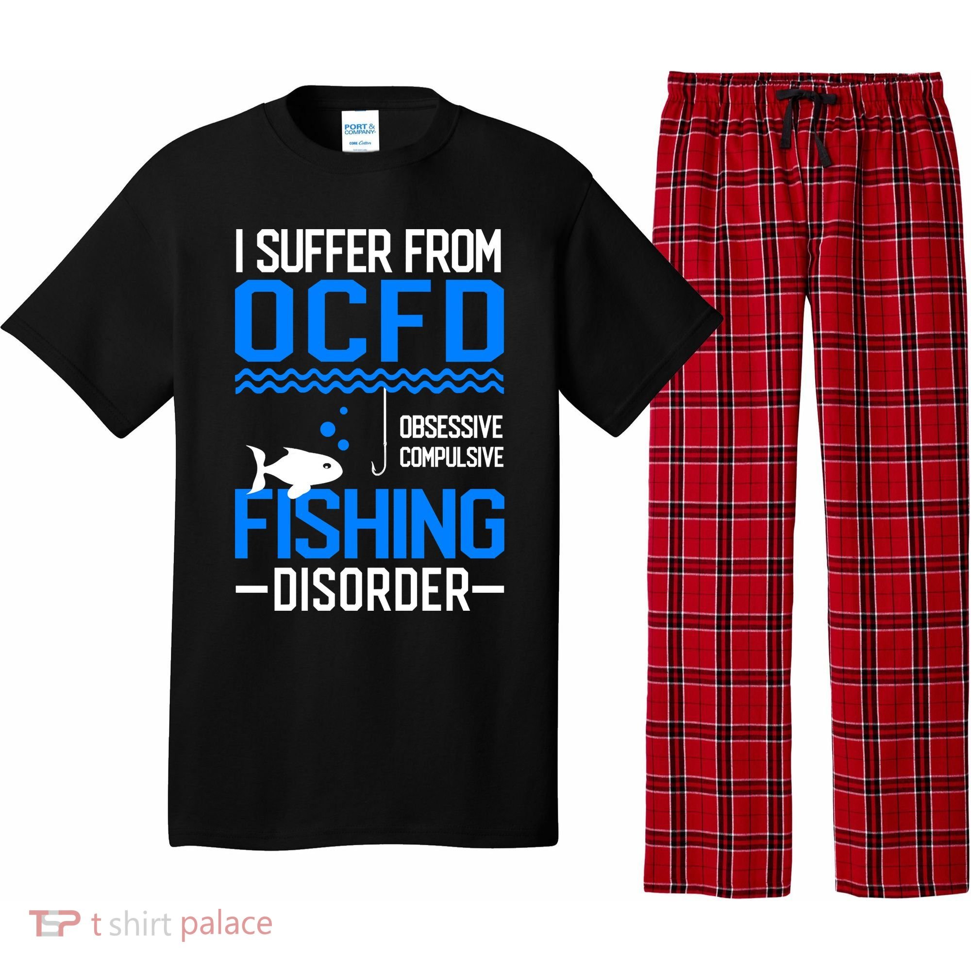 I Suffer From OCFD Fishing Discorder Cool Fish Daddy Pajama Set