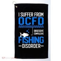 I Suffer From OCFD Fishing Discorder Cool Fish Daddy Golf Towel thumb 0