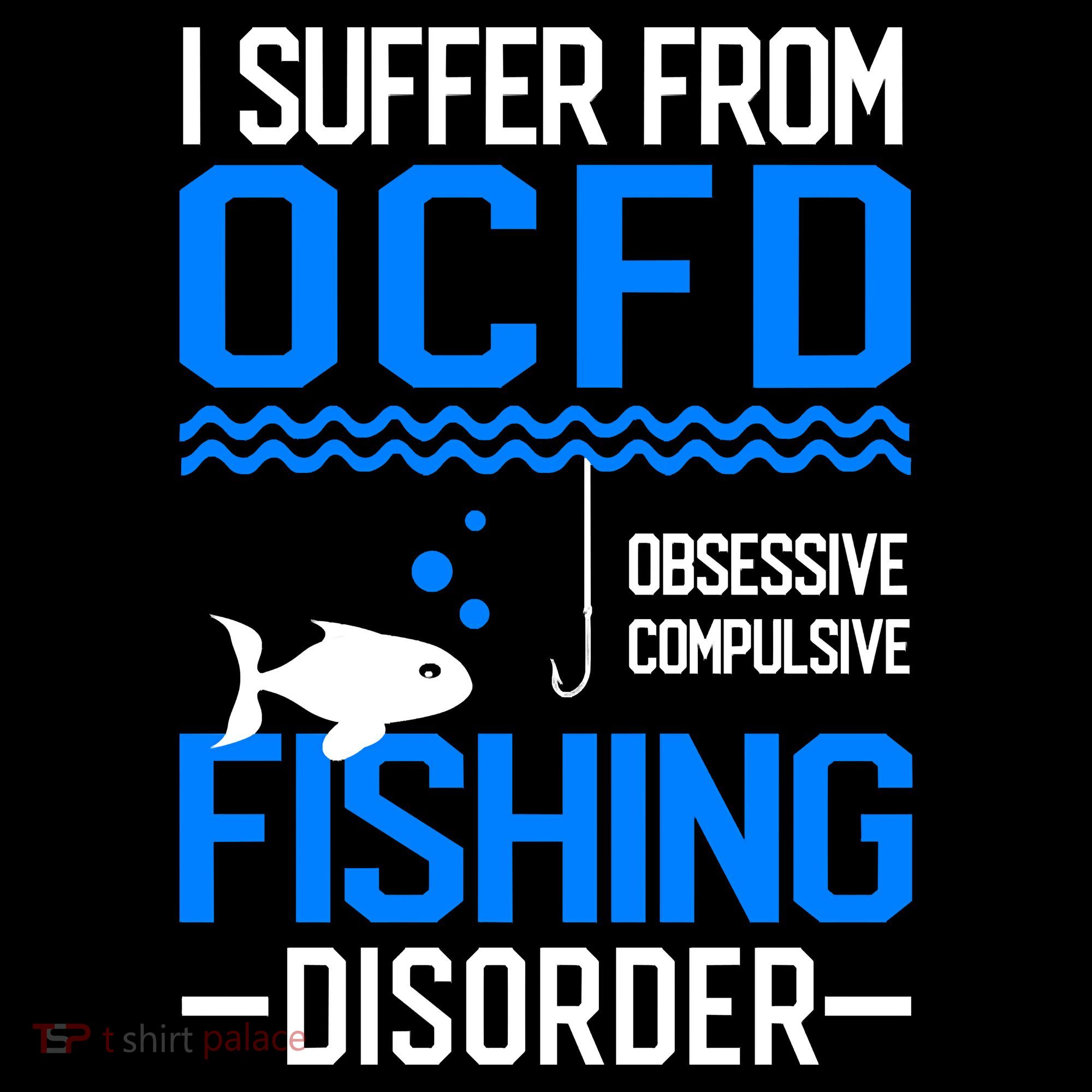 I Suffer From OCFD Fishing Discorder Cool Fish Daddy Women's Long Sleeve Shirt