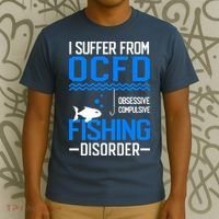 I Suffer From OCFD Fishing Discorder Cool Fish Daddy T-Shirt thumb 3