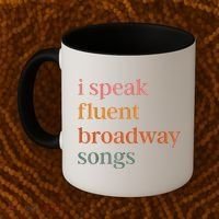 I Speak Fluent Broadway Songs Coffee Mug thumb 2