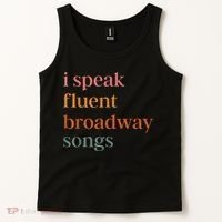 I Speak Fluent Broadway Songs Tank Top thumb 2