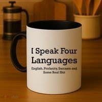 I Speak Four Languages | Funny Sayings Coffee Mug thumb 4