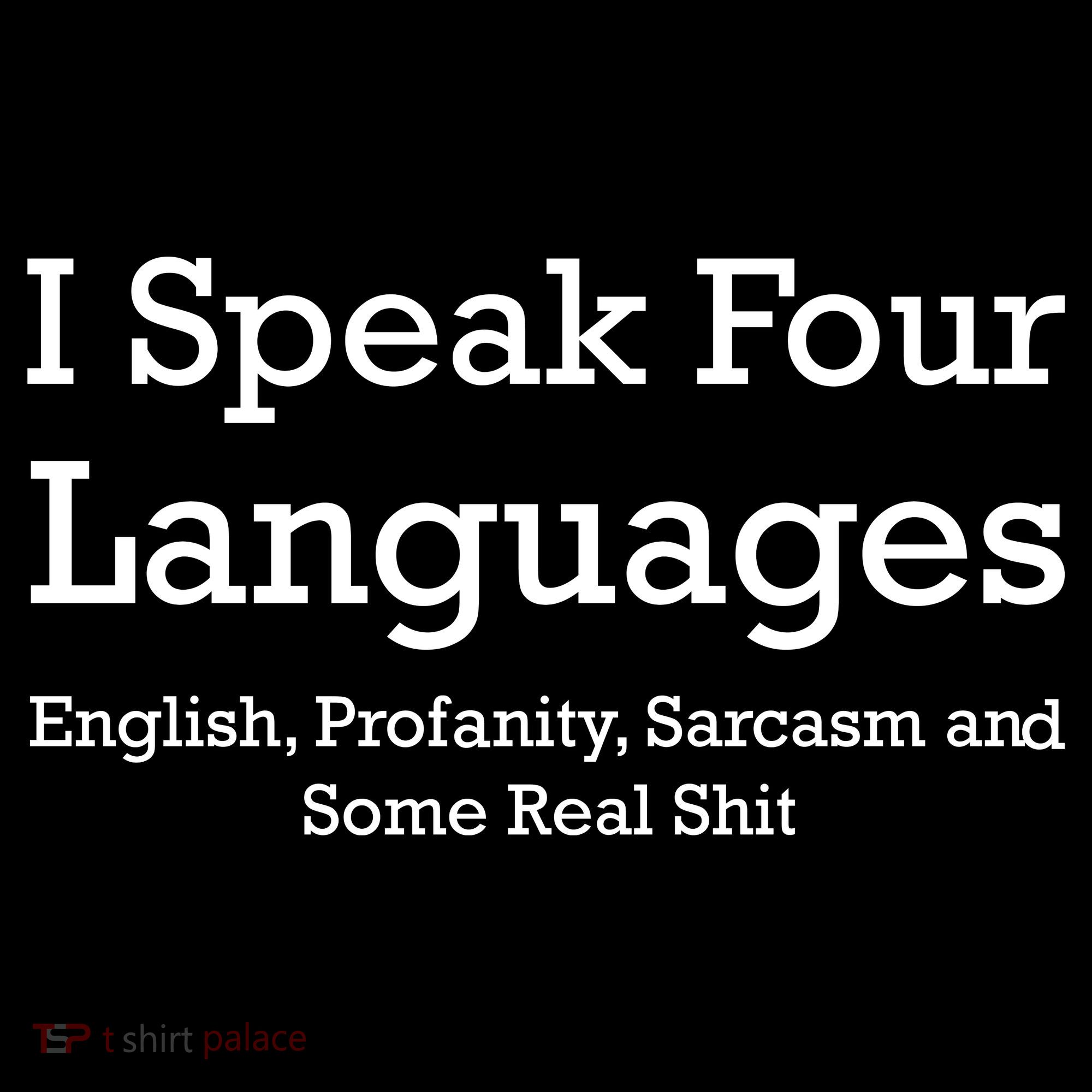 I Speak Four Languages | Funny Sayings Ornament