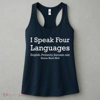 I Speak Four Languages | Funny Sayings Women's Tank Top thumb 3