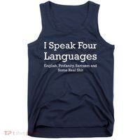 I Speak Four Languages | Funny Sayings Tank Top thumb 0
