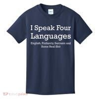 I Speak Four Languages | Funny Sayings Kids T-Shirt thumb 0