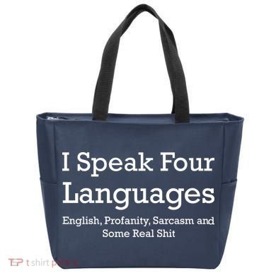 I Speak Four Languages | Funny Sayings Tote Bag
