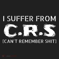 I Suffer From Crs Cant Remember Shit Tumbler thumb 3