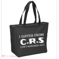 I Suffer From Crs Cant Remember Shit Tote Bag thumb 2
