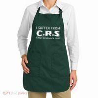 I Suffer From Crs Cant Remember Shit Apron thumb 2