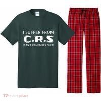 I Suffer From Crs Cant Remember Shit Pajama Set thumb 0
