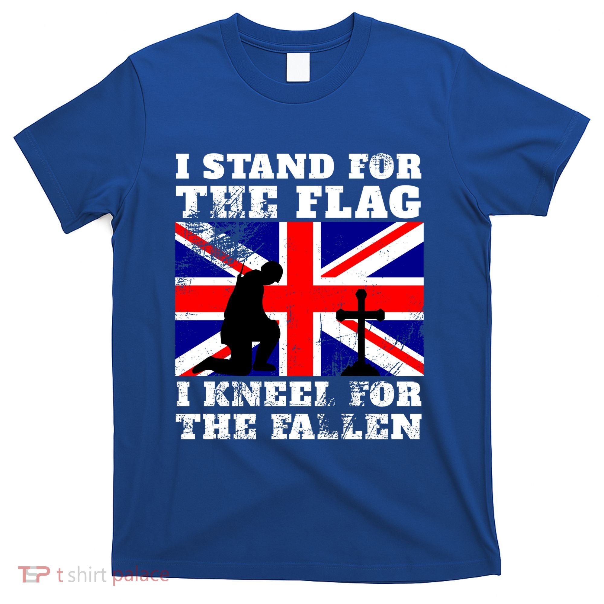 I Stand For The Flag I Kneel For The Fallen Union Jack Gift T-Shirt