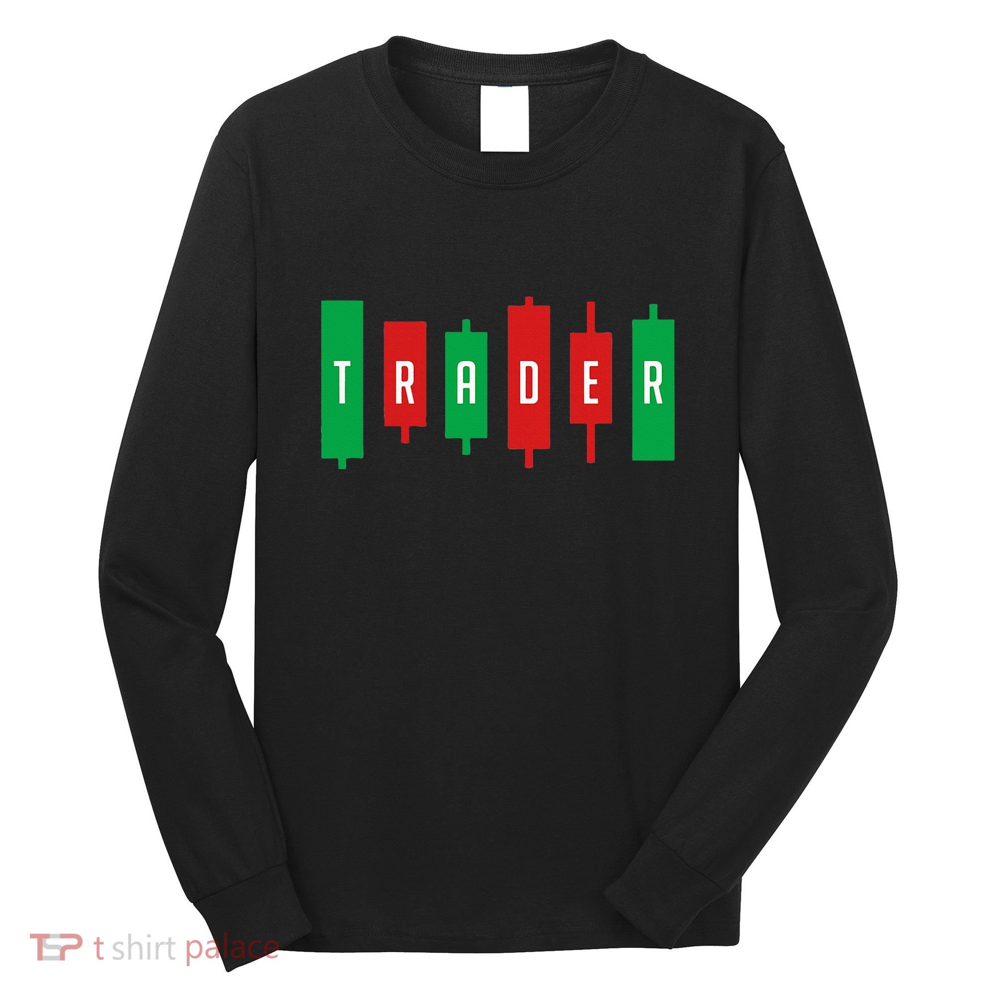 Investor Stock Forex Market Currency Trader Gift T V2 Long Sleeve Shirt