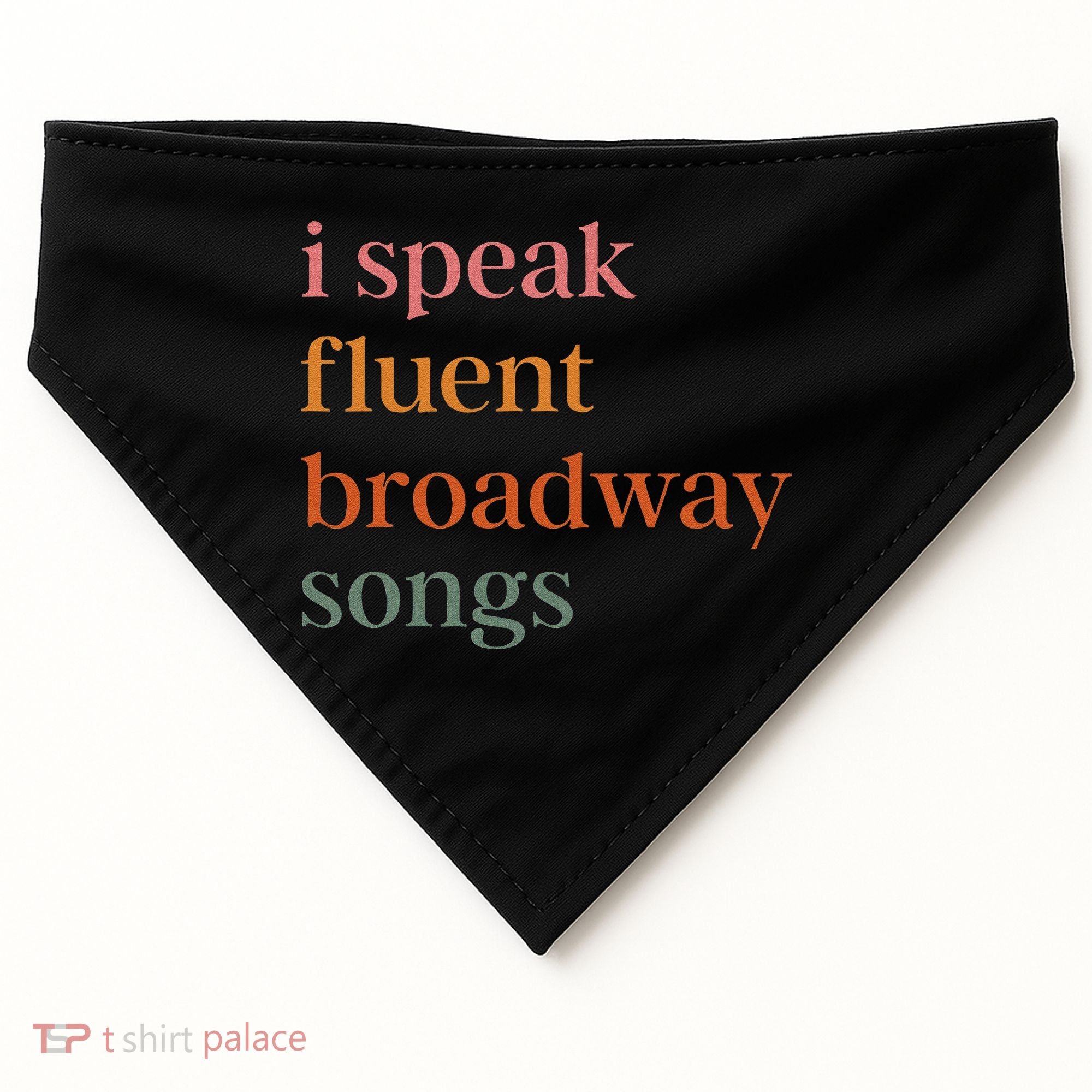 I Speak Fluent Broadway Songs Gift USA-Made Doggie Bandana