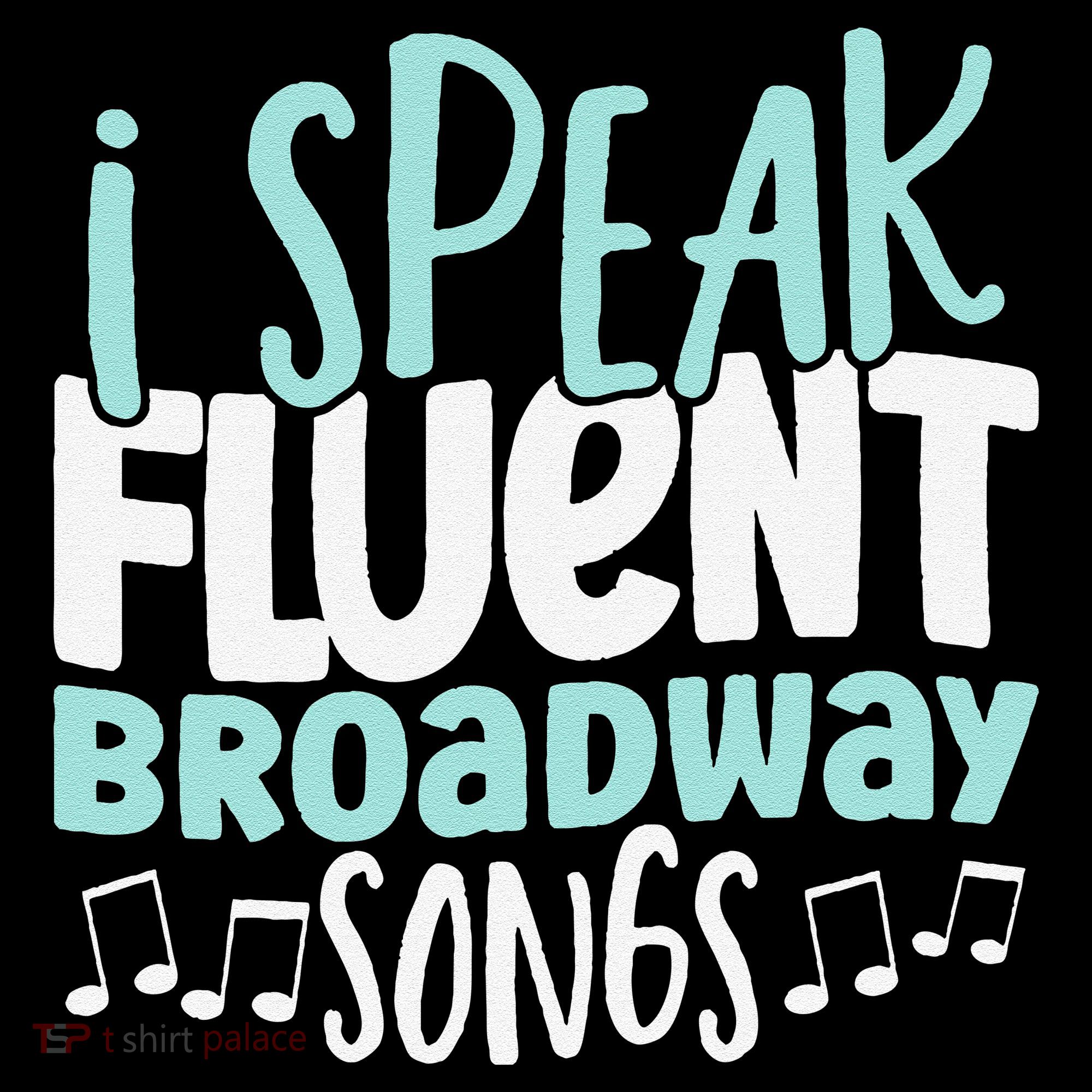 I Speak Fluent Broadway And Sarcasm Theater Coffee Mug