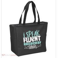 I Speak Fluent Broadway And Sarcasm Theater Tote Bag thumb 2