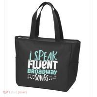I Speak Fluent Broadway And Sarcasm Theater Tote Bag thumb 3