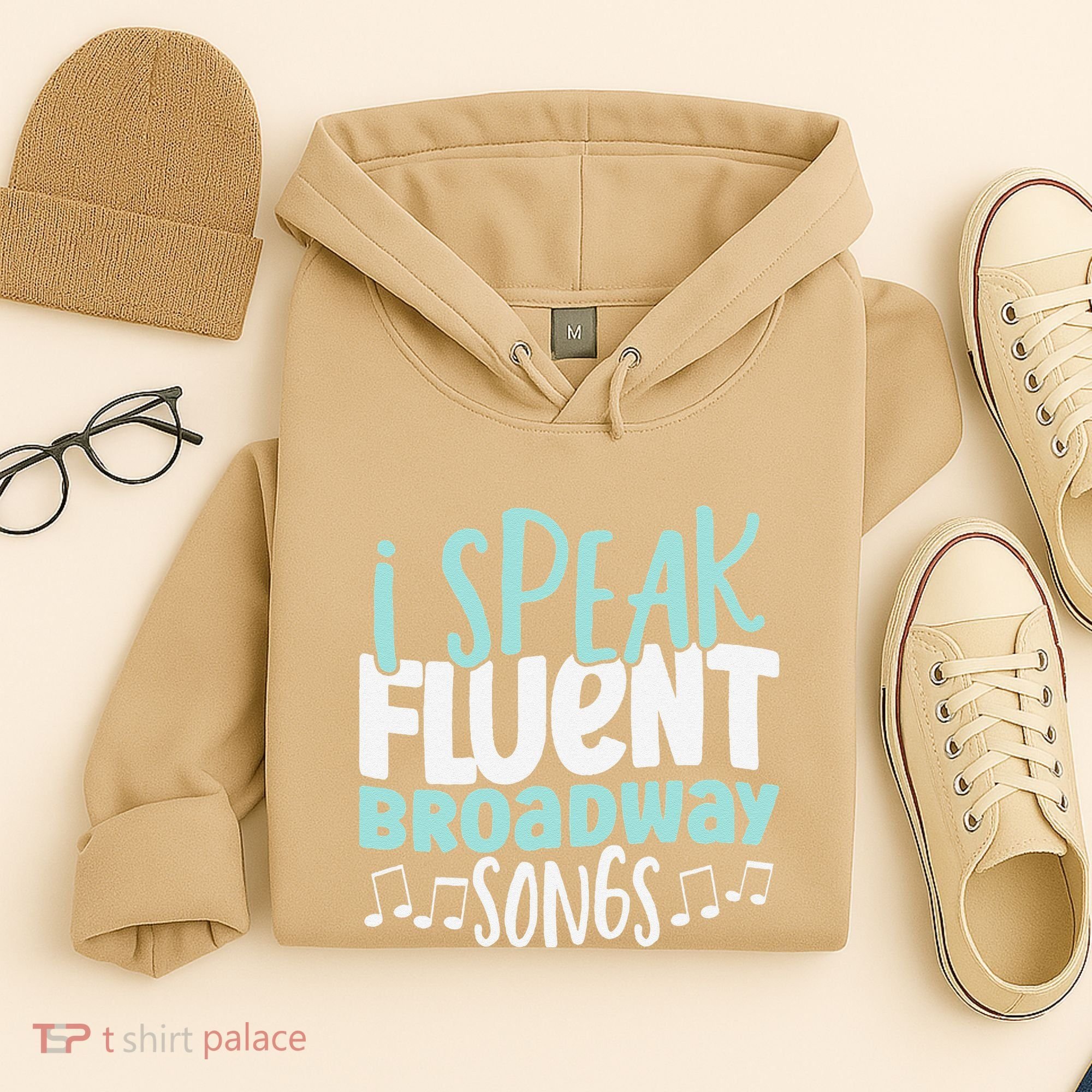 I Speak Fluent Broadway And Sarcasm Theater Hoodie