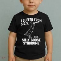 I Suffer From Silly Goose Syndrome Funny Goose Joke Humor Toddler T-Shirt thumb 2