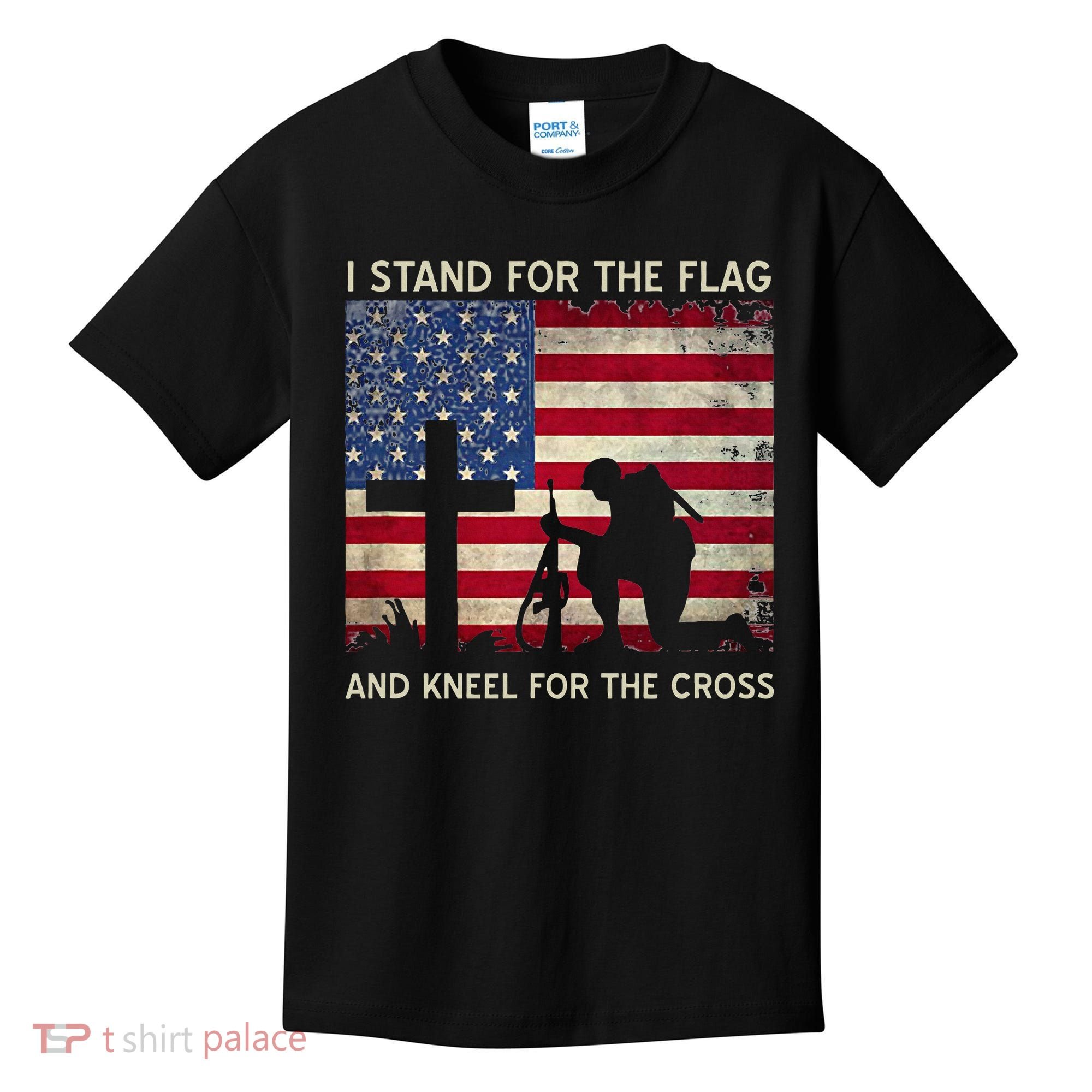 I Stand For The Flag And Kneel For The Cross Gift Kids T-Shirt