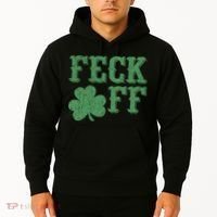 Irish Shamrock Feck Off Shamrock St. Patrick's Day Hoodie thumb 2